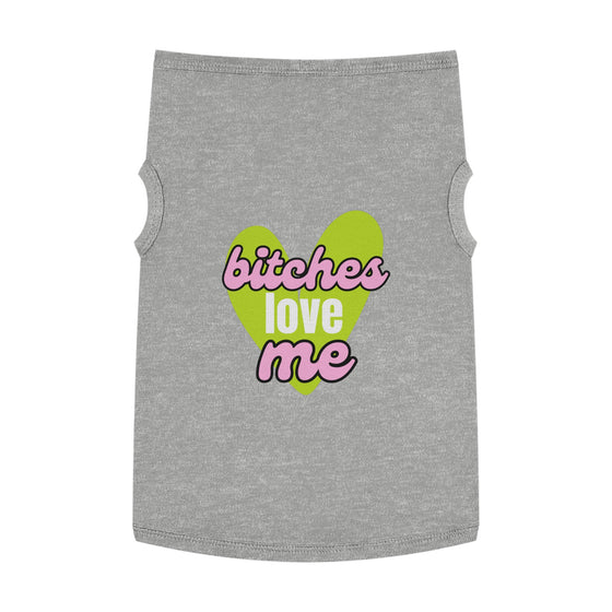 'B!tches Love Me' Pet Hoodie