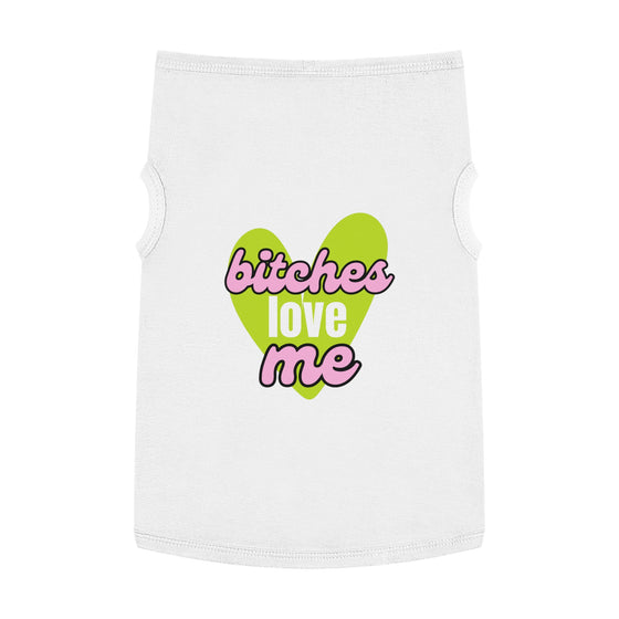 'B!tches Love Me' Pet Hoodie