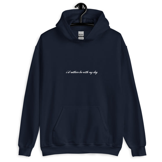 "Rather Be With My Dog" Hoodie